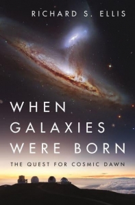 When Galaxies Were Born book Review on Bridging the Gaps 