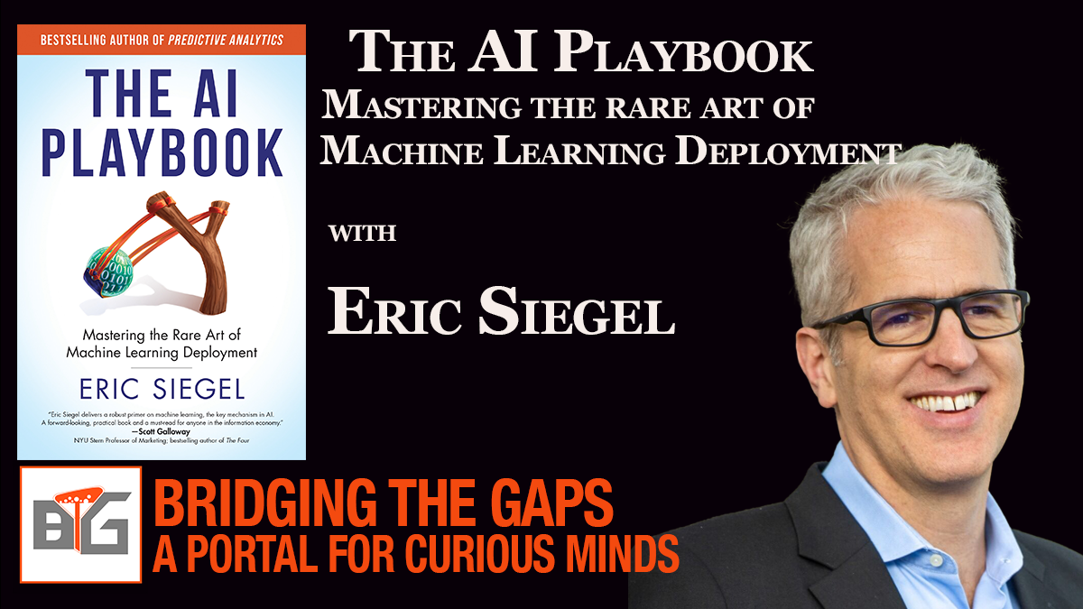 Eric Sigel on Bridging the Gaps: A Portal for Curious Minds